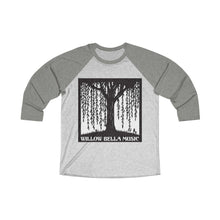 Load image into Gallery viewer, Willow Bella Music Unisex Tri-Blend 3/4 Raglan Tee