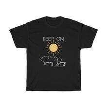 Load image into Gallery viewer, Grey Unisex Heavy Cotton Tee - Keep On for the Sunny Days