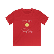 Load image into Gallery viewer, Kids Softstyle Tee - Keep On for the Sunny Days