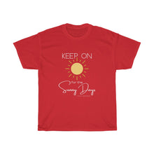 Load image into Gallery viewer, Grey Unisex Heavy Cotton Tee - Keep On for the Sunny Days