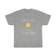 Load image into Gallery viewer, Grey Unisex Heavy Cotton Tee - Keep On for the Sunny Days