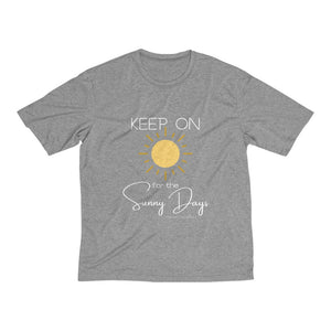 Men's Heather Dri-Fit Tee - Keep On for the Sunny Days