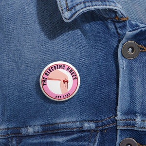 Custom Pin Buttons - Bleeding Knees